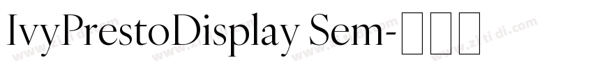 IvyPrestoDisplay Sem字体转换